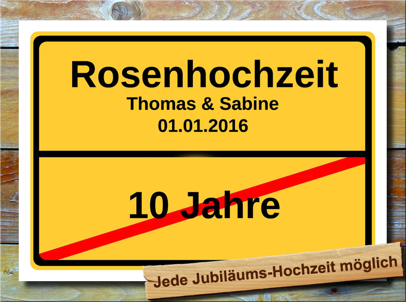 Rosenhochzeit Ortsschild