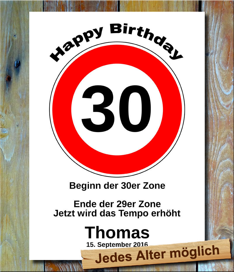 Tempolimit zum Geburtstag 30 Jahre