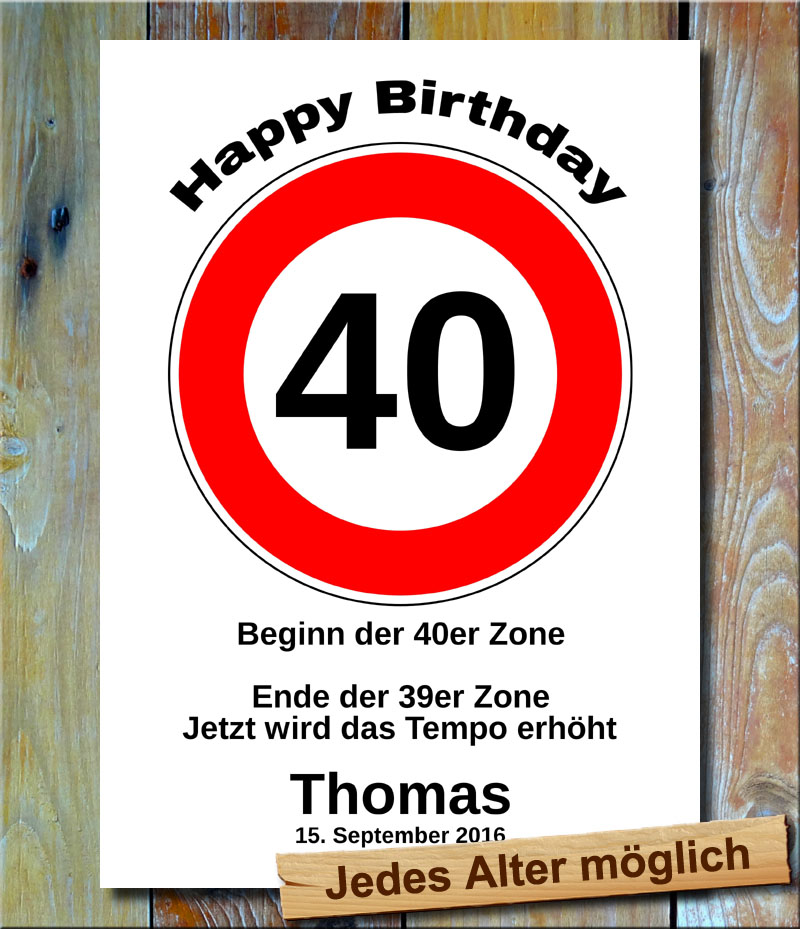 Tempolimit zum Geburtstag 40 Jahre