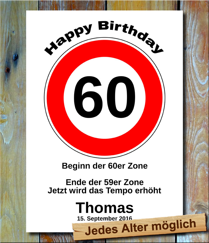 Tempolimit zum Geburtstag 60 Jahre