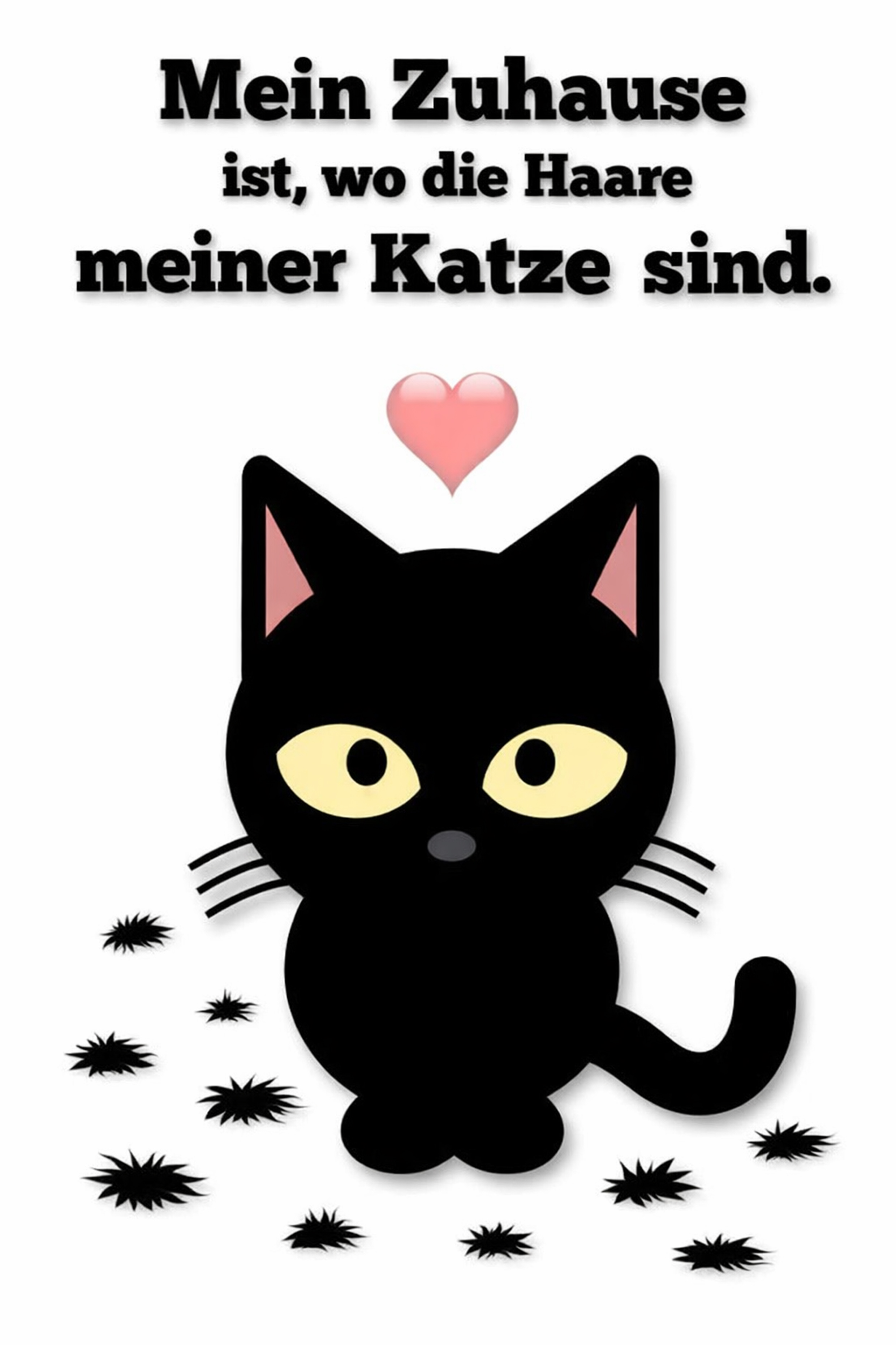 Zuhause ist wo meine Miezekatze ist
