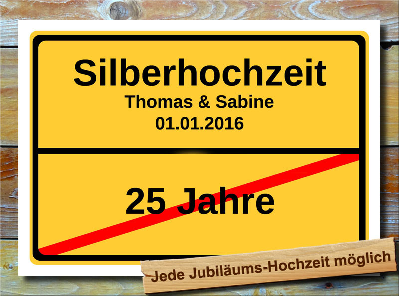 Ortsschild Silberhochzeit Hochzeitstag 25 Jahre Ehe Jubilaum Geschenk Ebay